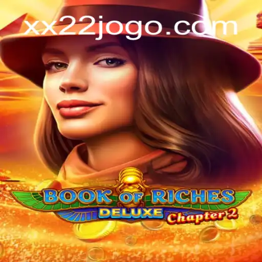 Book of Riches Deluxe Chapter 2: Uma Jornada Épica no Mundo dos Jogos de Cassino